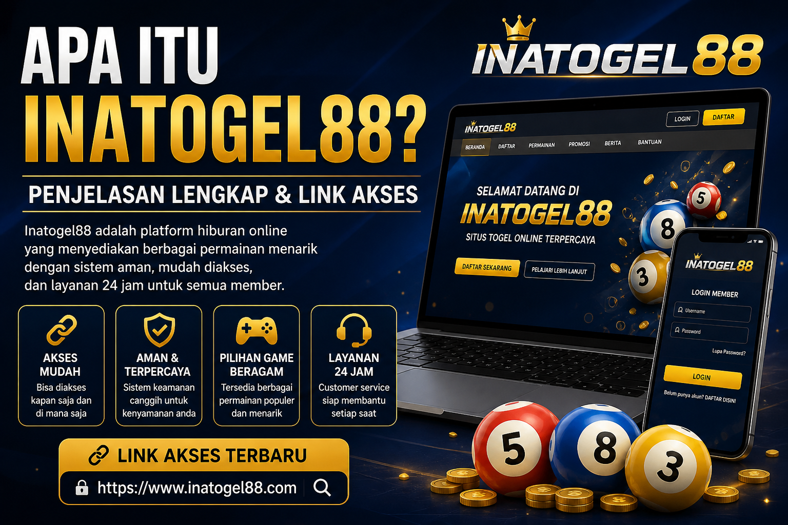 Apa itu Inatogel88? Penjelasan Lengkap & Link Akses